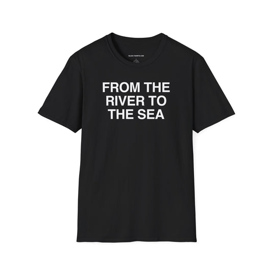 FROM THE RIVER TO THE SEA unisex cut shirt