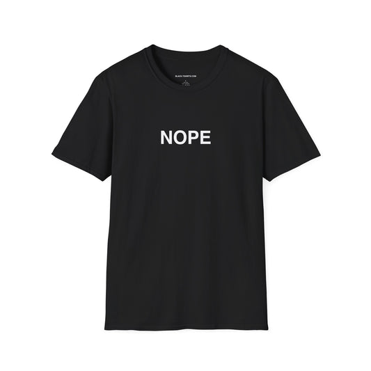 NOPE unisex cut shirt